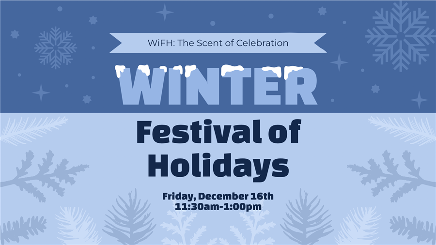 2022 Winter Festival of Holidays